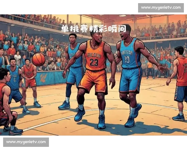 高清篮球直播全程无延迟精彩呈现尽享每一场激烈对决 - 副本 - 副本 - 副本 - 副本 (3)